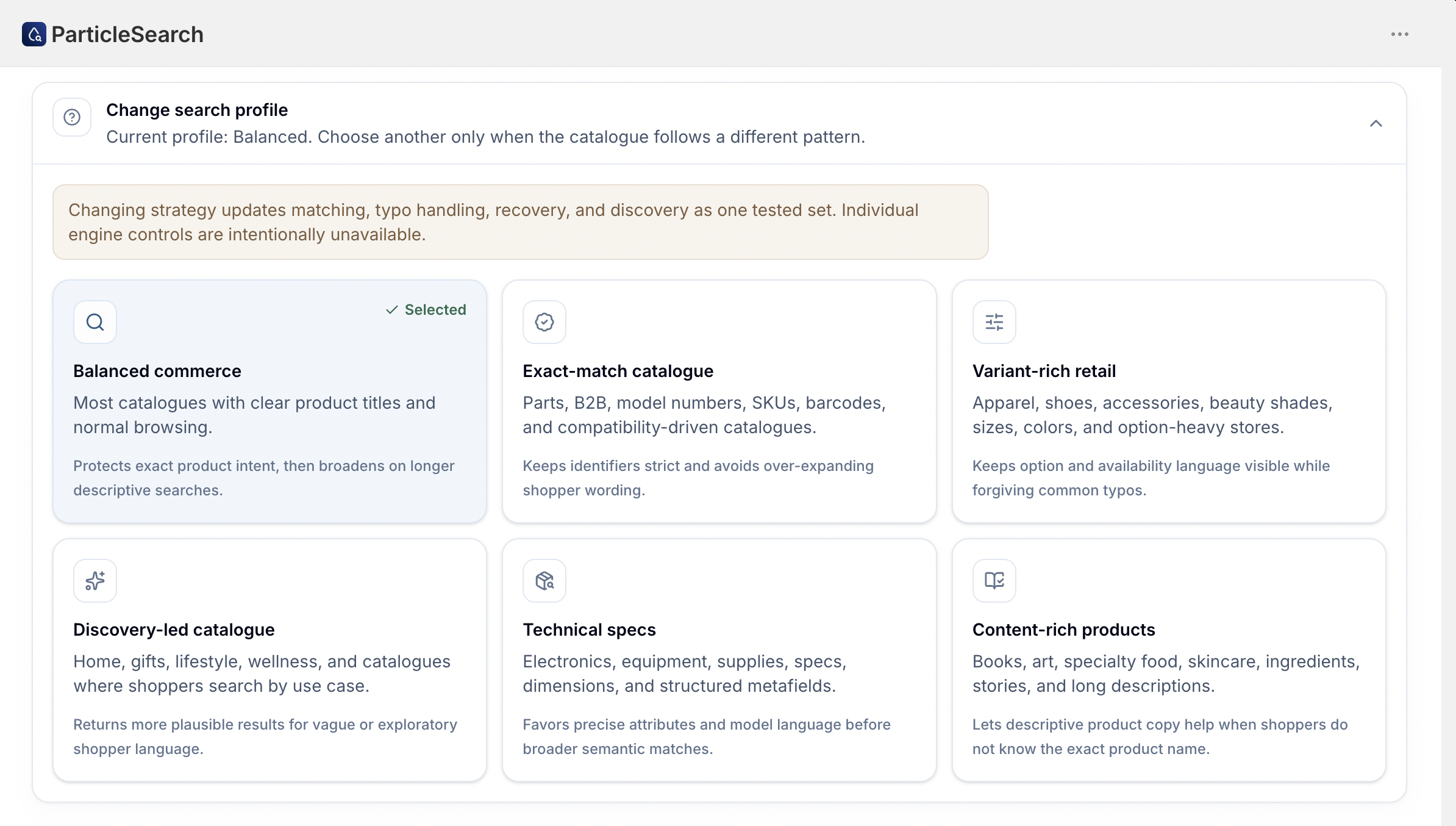 ParticleSearch search profile selection showing Balanced commerce, Exact-match catalogue, Variant-rich retail, Discovery-led catalogue, Technical specs, and Content-rich products